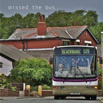 Album Philip Blackburn: Missed The Bus