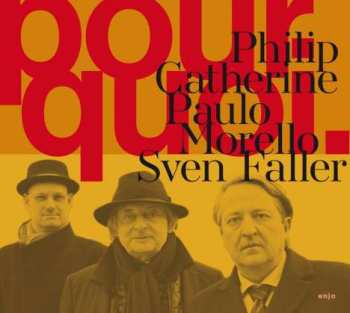 Album Paulo Morello: Pourquoi