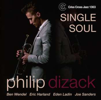 Album Philip Dizack: Single Soul