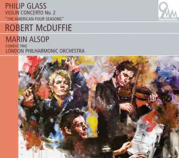 Violin Concerto No. 2 "The American Four Seasons"