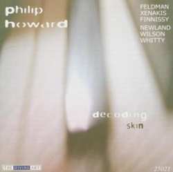 CD Philip Howard: Decoding Skin