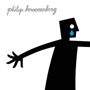 Philip Kroonenberg: Wherever You Are