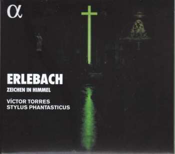 CD Philipp Heinrich Erlebach: Zeichen Im Himmel