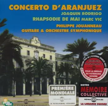 Concerto D'Aranjuez - Rapsodie De Mai