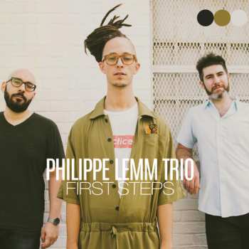 Album Philippe Lemm Trio: First Steps