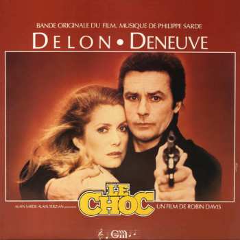 Album Philippe Sarde: Le Choc (Bande Originale Du Film)