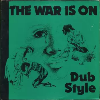 Phil Pratt: The War Is On Dub Style