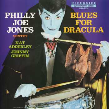 Album Philly Joe Jones Sextet: Blues For Dracula