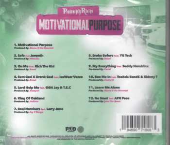 CD Philthy Rich: Motivational Purpose