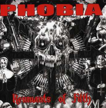 CD Phobia: Remnants Of Filth