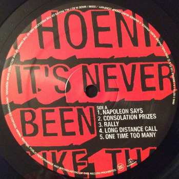 LP Phoenix: It's Never Been Like That