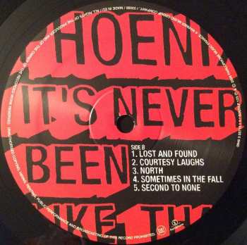 LP Phoenix: It's Never Been Like That