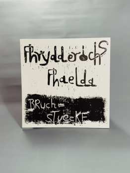 LP Phrydderichs Phaelda: Bruchstücke