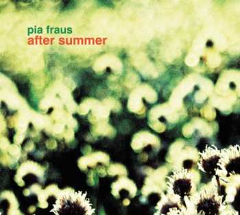 CD Pia Fraus: After Summer