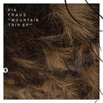 Album Pia Fraus: Mountain Trip EP