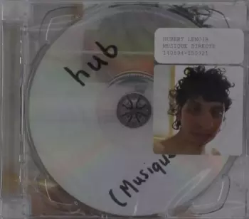 Hubert Lenoir: PICTURA DE IPSE : Musique directe