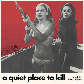 EP Piero Umiliani: A Quiet Place To Kill (Paranoia) LTD