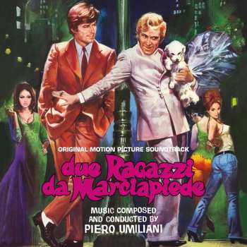 Album Piero Umiliani: Due Ragazzi Da Marciapiede (Original Motion Picture Soundtrack)