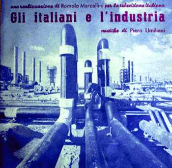 Album Piero Umiliani: Gli Italiani E L'Industria