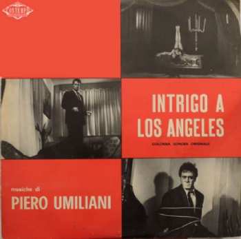 Album Piero Umiliani: Intrigo A Los Angeles (Colonna Sonora Originale)