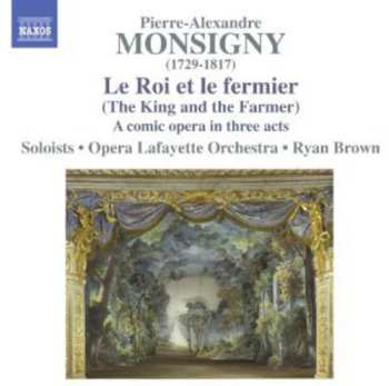 Album Pierre Alexandre Monsigny: Le Roi Et Le Fermier (Opéra-Comique En Trois Actes)