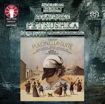 Album Igor Stravinsky: Petrushka & Pulcinella Suite