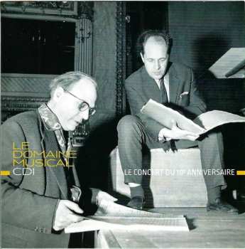 10CD/Dobozkészlet Pierre Boulez: Le Domaine Musical - 1956...1967 LTD