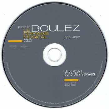 10CD/Dobozkészlet Pierre Boulez: Le Domaine Musical - 1956...1967 LTD