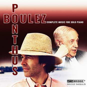 Album Pierre Boulez: Complete Music For Solo Piano