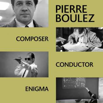 4CD/Dobozkészlet Pierre Boulez: Composer Conductor Enigma