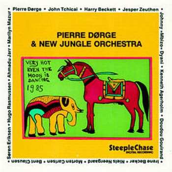 Album Pierre Dørge & New Jungle Orchestra: Even The Moon Is Dancing