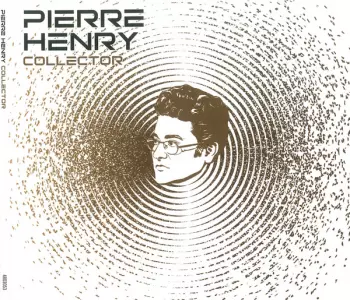 Pierre Henry: Collector