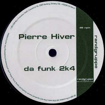 Album Pierre Hiver: Da Funk 2K4
