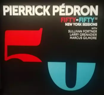 Fifty-Fifty [1] - New York Sessions