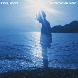 CD Piers Faccini: I Dreamed An Island