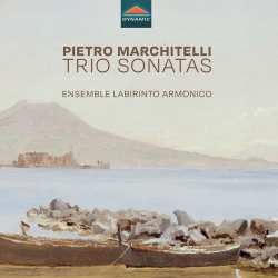 CD Pietro Marchitelli: Triosonaten