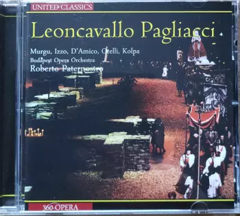 Cavalleria Rusticana / Pagliacci