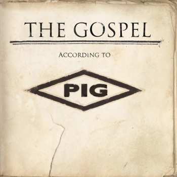 CD Pig: The Gospel