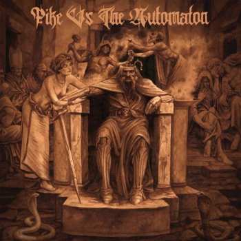 LP Pike Vs The Automaton: Pike Vs. Automaton