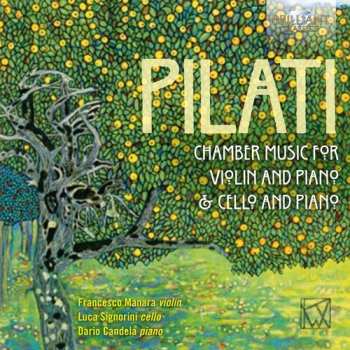 Album Pilati / Manara / Candela: Chamber Music For Violin