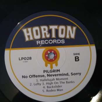 LP Pilgrim: No Offense, Nevermind, Sorry