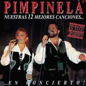 LP Pimpinela: Nuestras 12 Mejores Canciones... En Concierto!