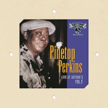 CD Pinetop Perkins: Live At Antone's Vol. 1