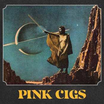 CD Pink Cigs: Pink Cigs