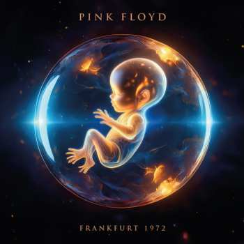 Album Pink Floyd: Frankfurt 1972