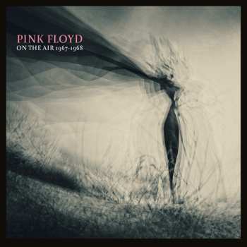 Album Pink Floyd: On The Air 1967-1968