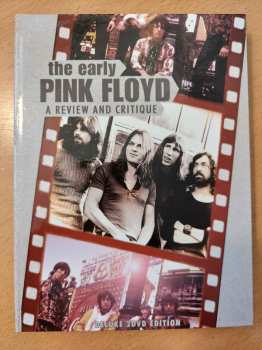 Album Pink Floyd: The Early Pink Floyd - A Review And Critique