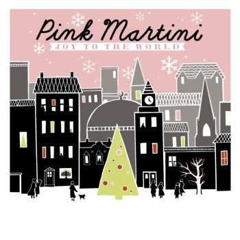 CD Pink Martini: Joy To The World
