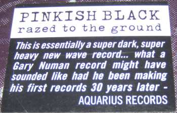 LP Pinkish Black: Razed To The Ground