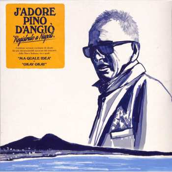 Album Pino D'Angiò: J'Adore Pino D'Angiò